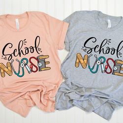 school nurse shirt, nurse shirt, nurse gift, funny nurse shirt, nursing student, nursing graduate, school nurse gift b