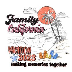 family california vacation 2023