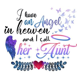 i have an angel in heaven and i call her