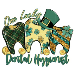 one lucky dental hygienist sublimation