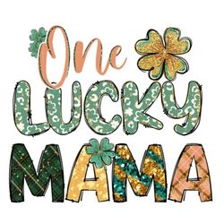 one lucky mama sublimation