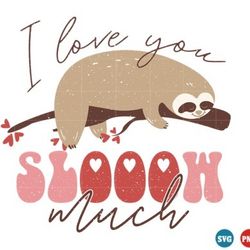 i love you slooow much