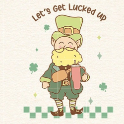 let's get lucked up boujee leprechaun