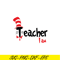 DS1051223109-Teacher I Am SVG, Dr Seuss SVG, Dr Seuss Quotes SVG DS1051223109.png