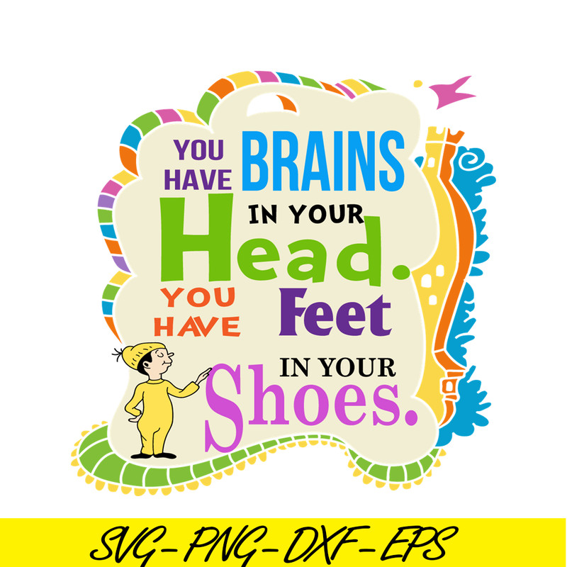 DS2051223250-Brains Head Feet Shoes SVG, Dr Seuss SVG, Dr Seuss Quotes SVG DS2051223250.png