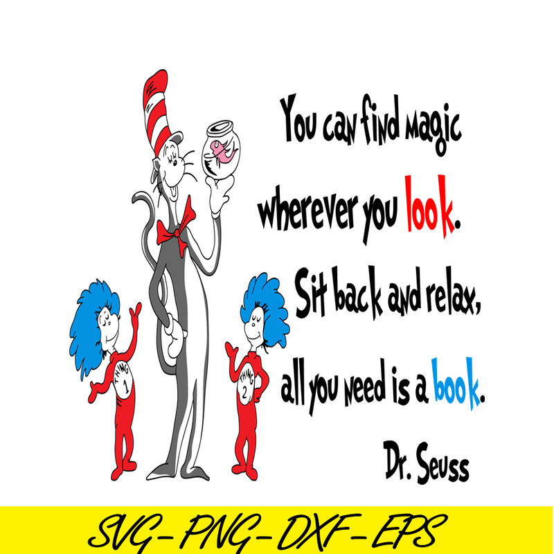 DS2051223280-You Can Find Magic Wherever You Look SVG, Dr Seuss SVG, Dr Seuss Quotes SVG DS2051223280.png