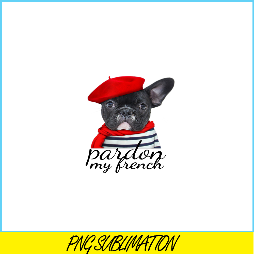 HL161023187-Pardon My French Bulldog PNG, Frenchie Bulldog PNG, French Dog Artwork PNG.png