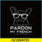 HL161023190-Pardon My French Line Art PNG, Frenchie Bulldog PNG, French Dog Artwork PNG.png