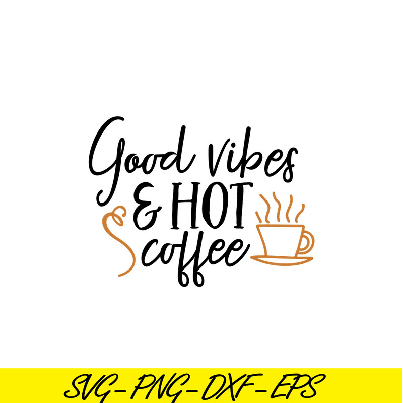 STB108122318-Goodvibes And Hot Coffee SVG, Starbucks SVG, Starbucks Logo SVG STB108122318.png