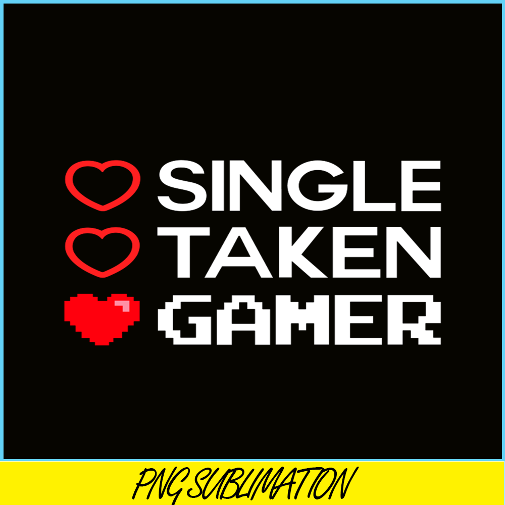 VLT21102352-Single Taken Gamer PNG, Sweet Valentine PNG, Valentine Holidays PNG.png
