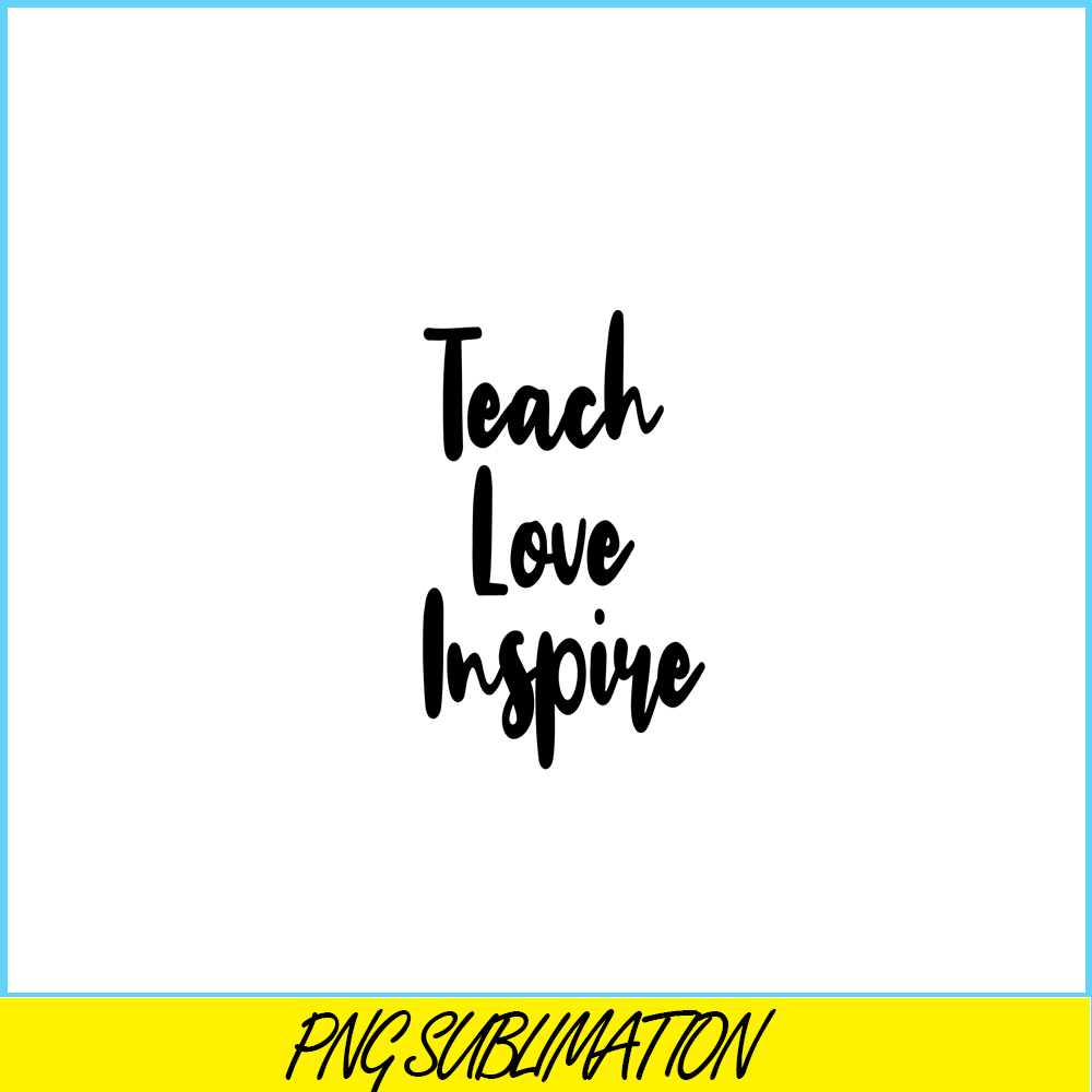 VLT21102365-Teach Love Inspire, Sweet Valentine PNG, Valentine Holidays PNG.png