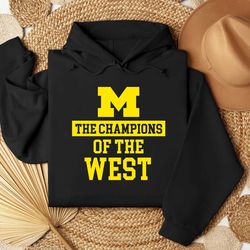the champions of the west michigan wolverines shirt