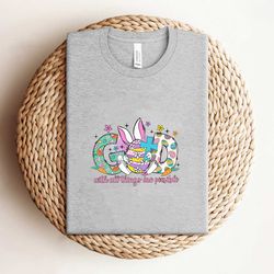 god with all things are possible easter eggs shirt