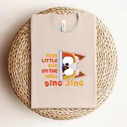 poor little bug on the wall ding jing shirt