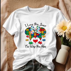 i love you just the way you are minnie austim shirt