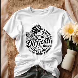 skeleton expensive difficult and talks back shirt