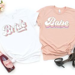 wine bachelorette party shirt s, bachelorette party shirt s, retro bride babe shirt , bride shirt , team bride shirt , b