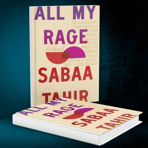 All My Rage by Sabaa Tahir | Inspire Uplift