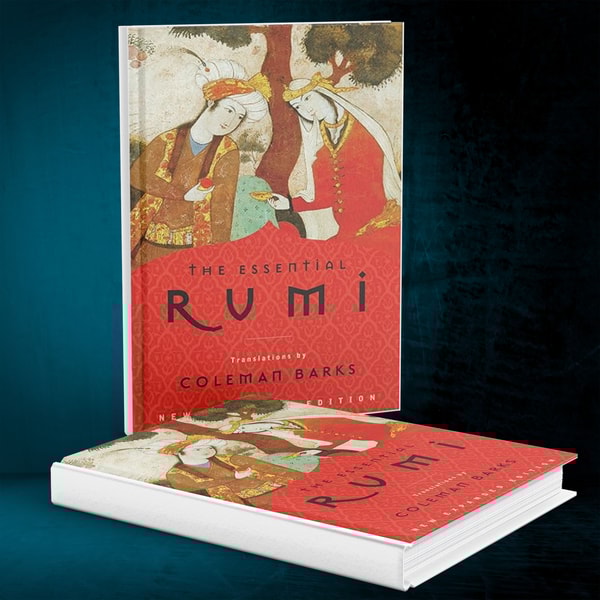 The Essential Rumi, New Expanded Edition by Jalal al-Din Rum | Inspire ...