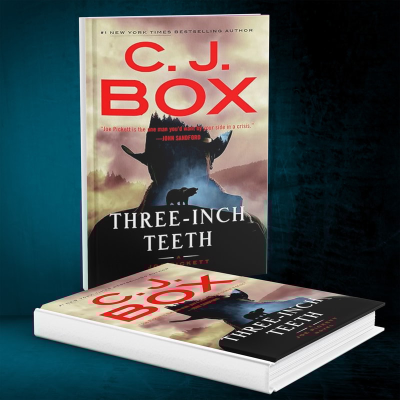Three-Inch Teeth (A Joe Pickett Novel Book 24) by C. J. Box | Inspire ...