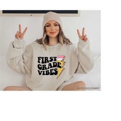 first grade teacher sweatshirt, women's elementary teacher shirt, 1st grade teacher tshirt, back to school shirt, cute t