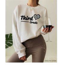 third grade teacher sweatshirt, women's elementary teacher shirt, 3rd grade teacher tshirt, back to school shirt, cute t