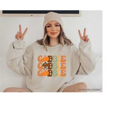 cute gobble sweatshirt, trendy pumpkin season hoodie, aesthetic fall tshirt, thanksgiving meal sweater, thanksgiving din