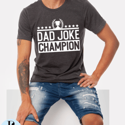 dad jokes champion shirt, fathers day shirt, i tell dad jokes periodically, dad jokes shirt, daddy shirt, top dad, numbe