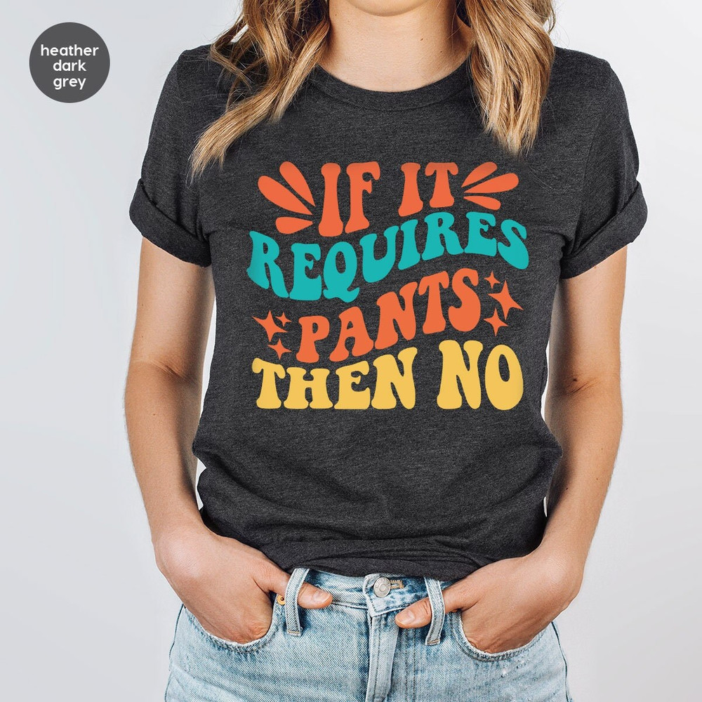 Funny Sarcastic Shirts, Shirt With Saying, Sarcasm Shirts, Sarcastic Quote Tshirt, Sarcastic Slogan T-Shirt, Sassy T Shirts, Womens Clothing.jpg