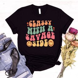 funny sassy shirt, funny sayings shirt, humorous shirt, sarcastic shirt, adult humor shirt, shirts for women, sarcasm sh