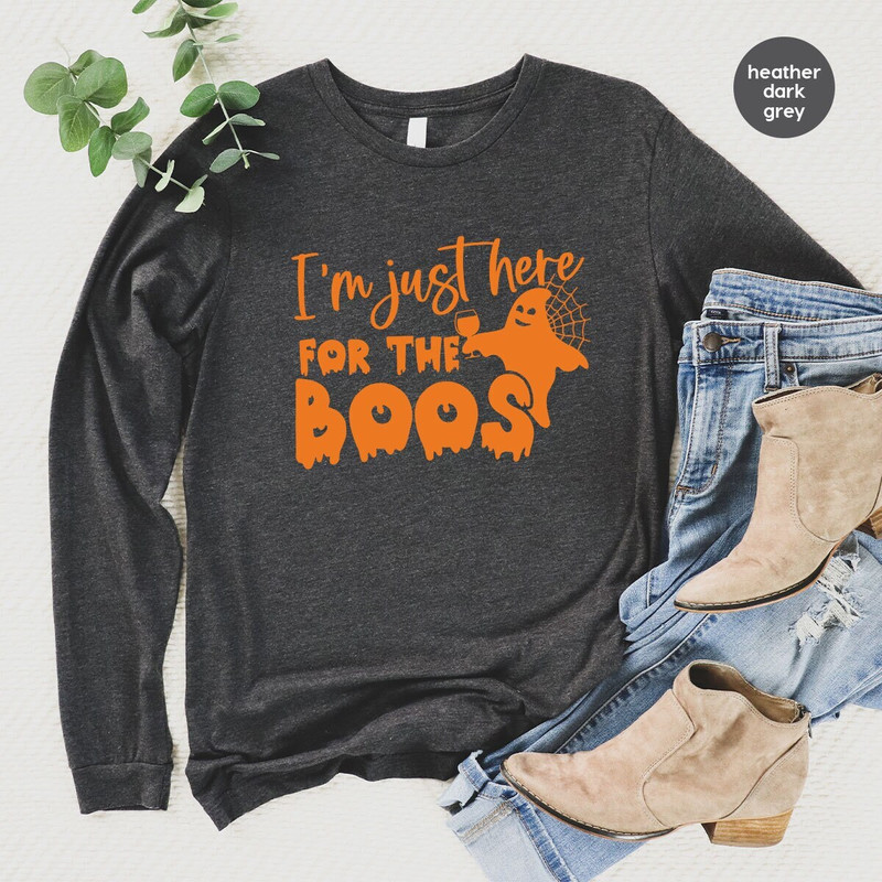 Ghost Long Sleeve Shirt, Spooky Season Gifts, Funny Halloween Crewneck Sweatshirt, Boo Hoodies and Sweaters, I'm Just Here for the Boos.jpg