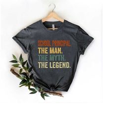 school principal shirt,the man,the myth,the legend,teacher christmas gift,back to school tshirt,gift for principal,teach