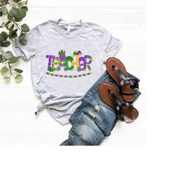 teacher mardi gras carnival shirt,teacher gift,new orleans teacher tee,mardi gras party tee,mardi gras gift,mardi gras p