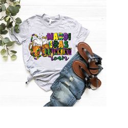 mardi gras drinking team shirt,mardi gras party gift,mens womens fat tuesday gift shirt,mardi gras squad shirt,nola shir