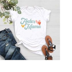 foster mama shirt,adoption shirt,gift for adoptive mom,foster awareness shirt,foster mom gift,adoption day tee,adoption
