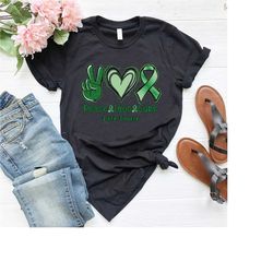 liver cancer tshirt,peace love cure cancer,liver cancer gift,cancer awareness tee,cancer fighter shirt,green ribbon shir