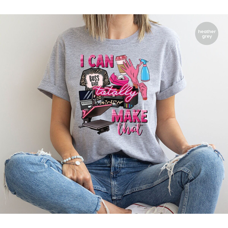 Small Business Vneck Shirt, Small Business Owner Gift, Boss Graphic Tees, Womens Clothing, Gift for Her, I Can Totally Make That TShirt.jpg