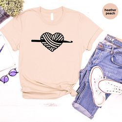 crocheting t shirts, crafter t shirt, gift for knitter, heart clothing, birthday gifts for mom, yarn graphic tees, shirt