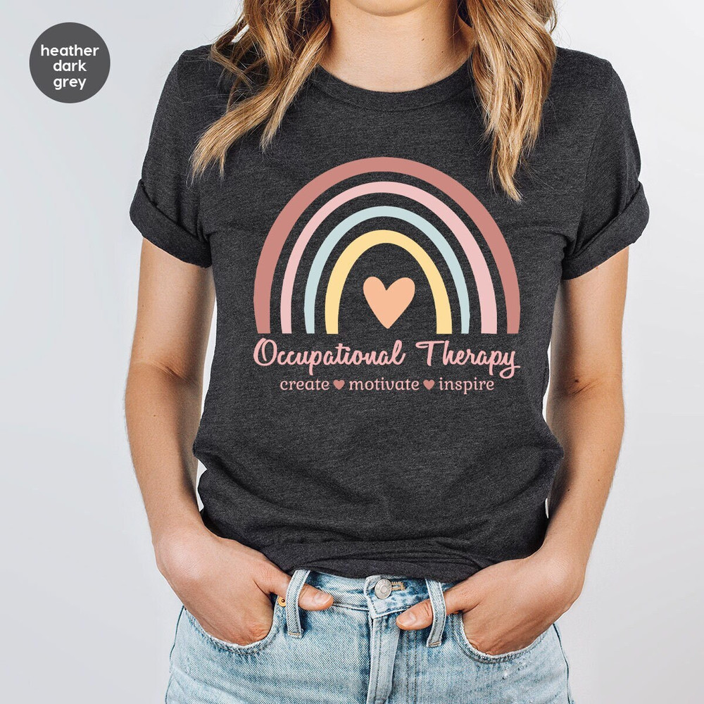 Cute Occupational Therapist T-Shirt, Gift for Therapist, Occupational Therapy Shirt, Inspirational Sweatshirt, Therapist Clothing.jpg