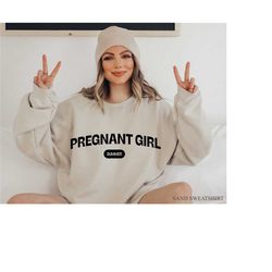 pregnant girl summer sweatshirt, funny pregnancy announcement shirt, funny maternity tshirt, new mom gift, baby shower g