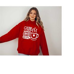 life happens coffe helps hoodie, life happens, coffee hoodie, coffee lover gift, coffee sweatshirt, coffee gift, coffee