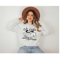 cat yoga sweatshirt, yoga sweatshirt, cat sweatshirt, crewneck sweatshirt, yoga gifts, spiritual sweatshirt, cat yoga, c
