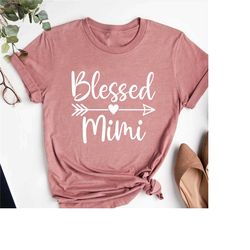 grandma shirt,blessed mimi shirt,mimi gift,nana shirt,gift for grandma,mothers day gift,mimi birthday gift,grammy shirt,