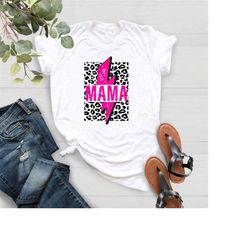 mama pink lightning bolt shirt,cow print mama t-shirt,cute mom tee,mothers day gift,gift for mother,happy mothers day sh