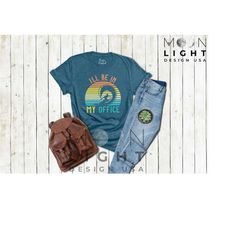 retro surfing shirt,surf lover shirt,i'll be in my office tee,gift for surfer,cute surfing shirt,ocean lover tshirt,surf