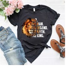 the king shirt,gift for dad,dad the man legend myth king shirt,lion shirt,dad life shirt, the king lion shirt,daddy shir