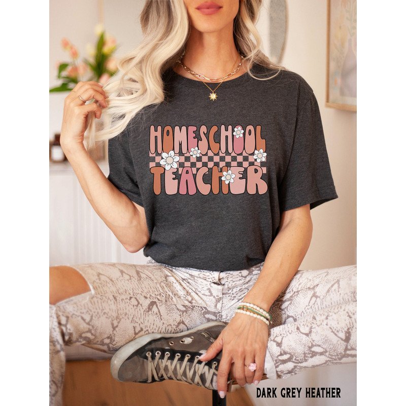 Retro Homeschool Teacher Shirt, Home School Mom Shirt, Back to School Shirts, Homeschooling Shirts, Home School Teacher Gift 1.jpg
