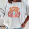 Stay Groovy Sweatshirt, Hippie Crewneck, Retro Disco Sweater, Boho Positive Affirmation Sweatshirt, Vintage 70s, Spring Gift for Her.jpg