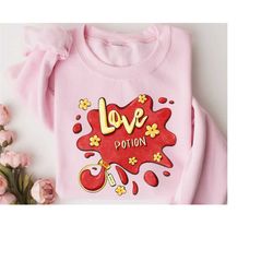 love potion valentine's day, retro valentines day sweatshirt, valentines day shirts for women, valentines day gift, love
