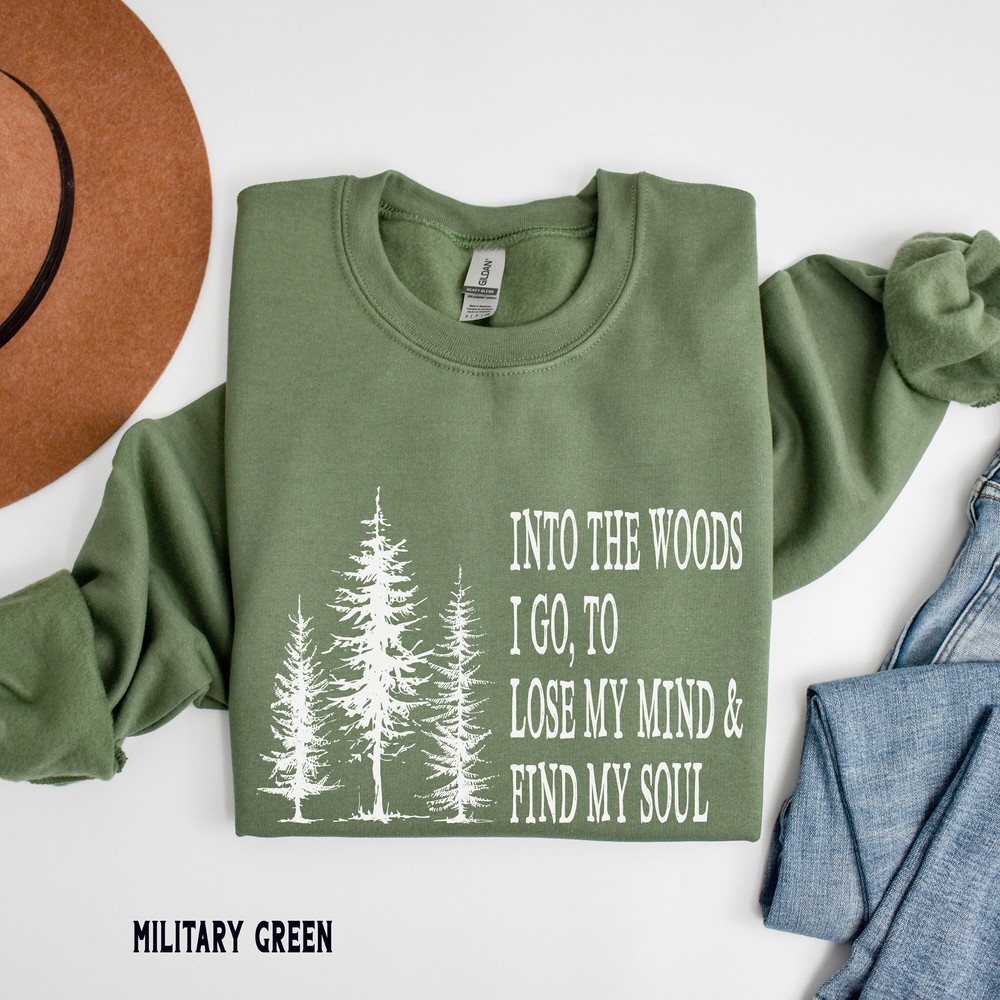 Into the Woods Sweatshirt, Hiking Hoodie, Outdoors, Backpacking, Camping, Pine Trees Sweatshirt, Mountains, Adventure Awaits Hoodie 1.jpg